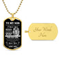 Always Have Your Back Son Dog Tag Chain from Dad