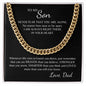Braver Son Cuban Link Chain from Dad