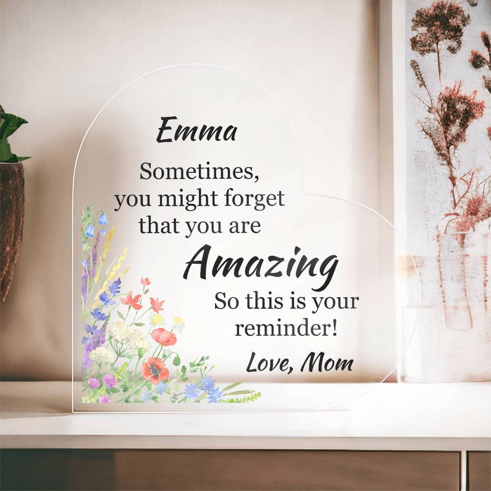 You Are Amazing Acrylic Heart Plaque