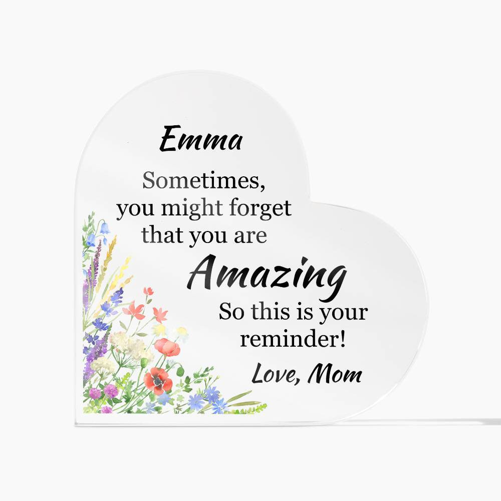 You Are Amazing Acrylic Heart Plaque