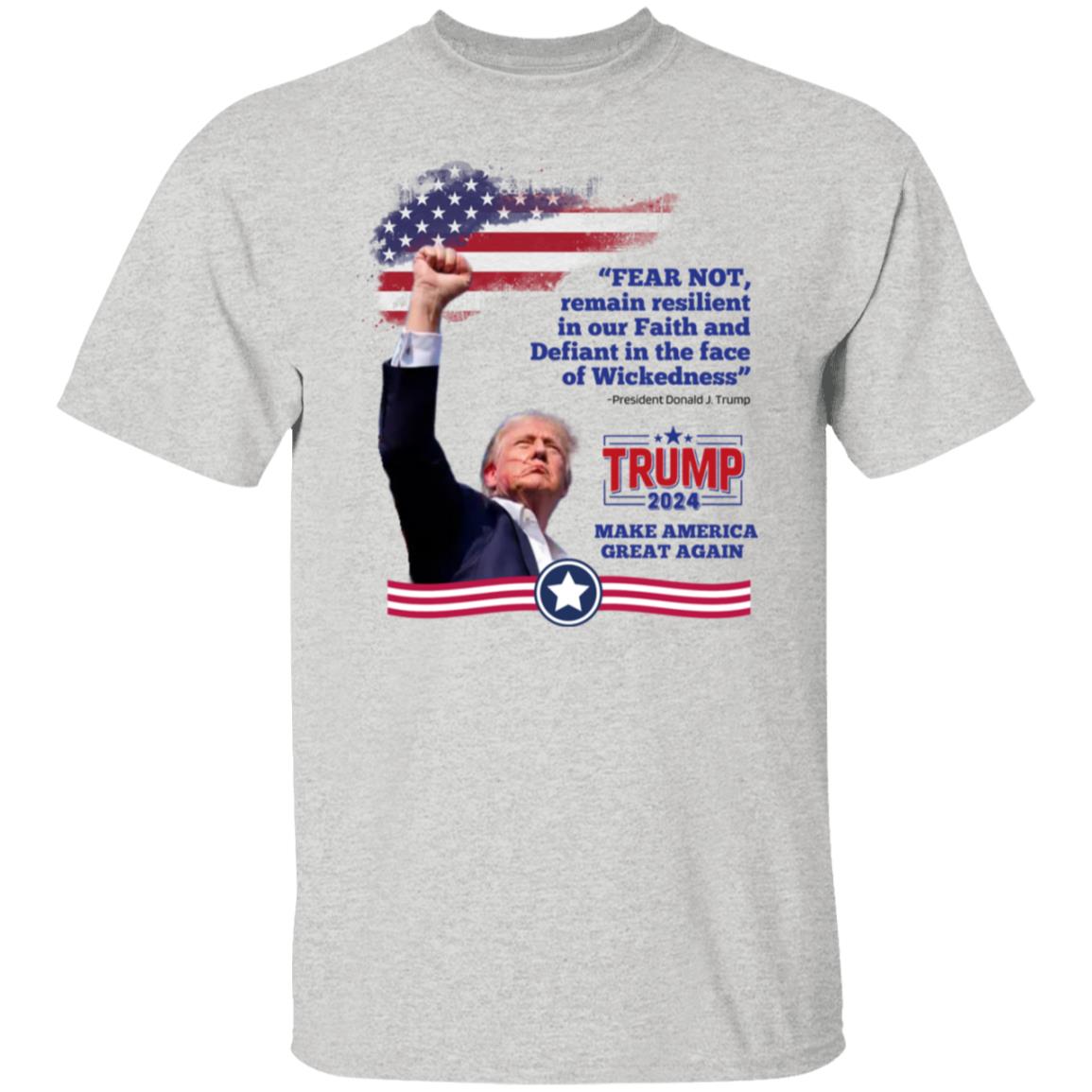 FEAR NOT Trump Shirt Front Only