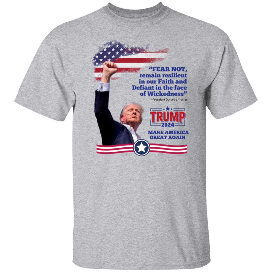 FEAR NOT Trump Shirt Front Only