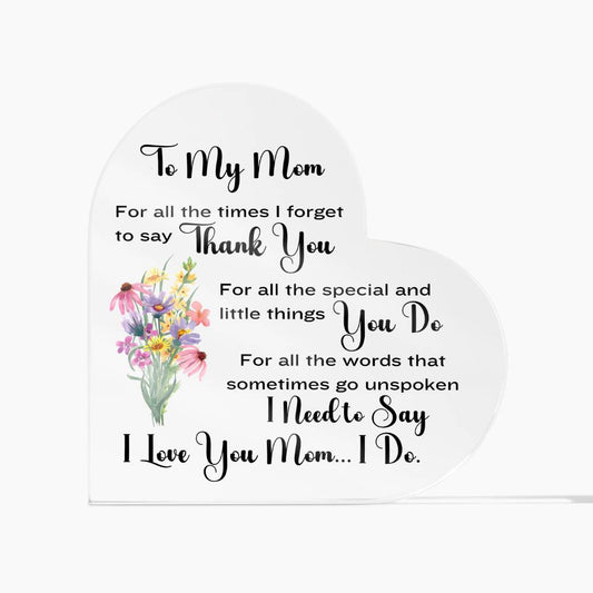 Thank You Mom Printed Heart Shaped Acrylic Plaque