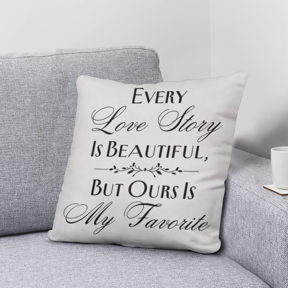 My Favorite Love Story Pillow