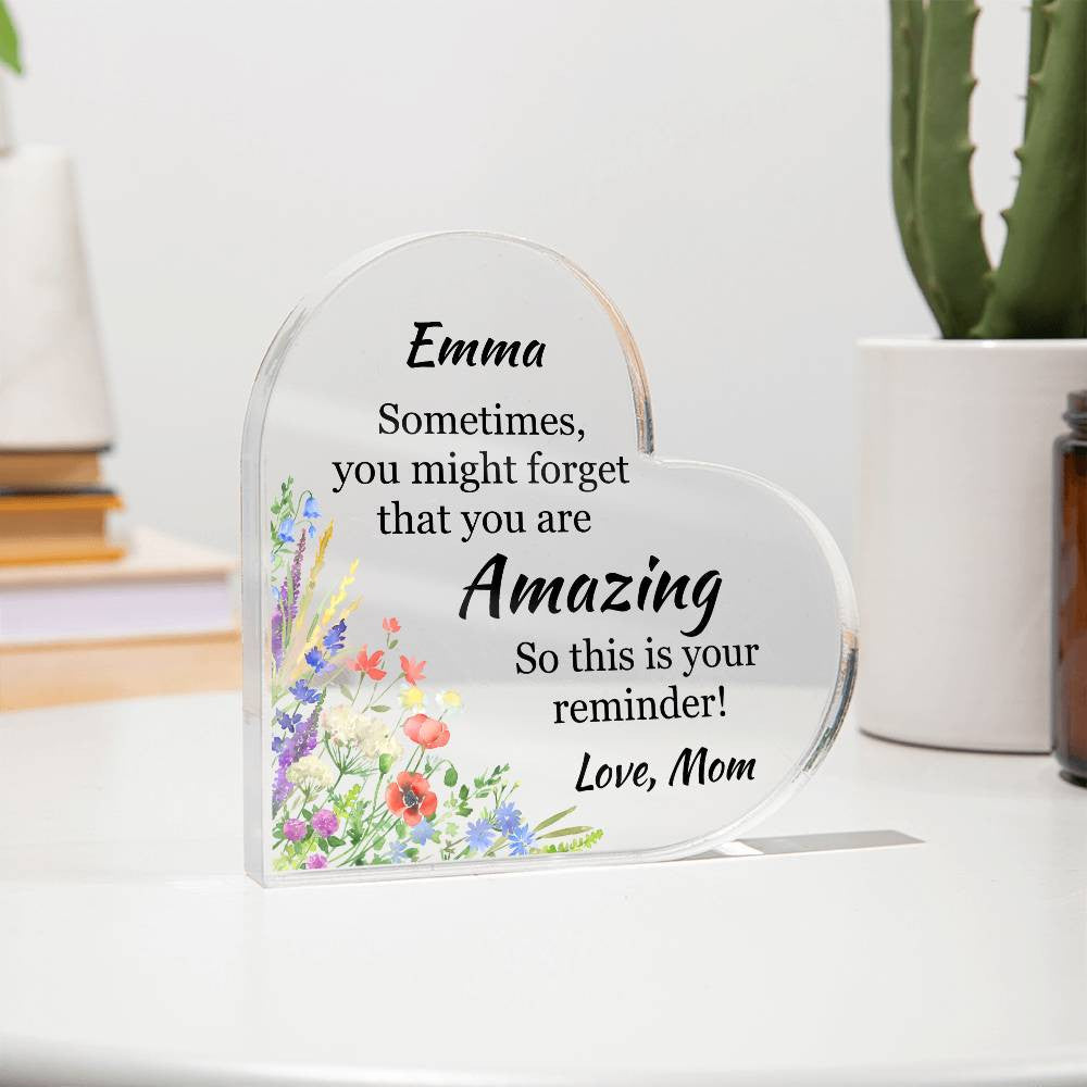 You Are Amazing Acrylic Heart Plaque